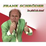 23-04-2008 - allmusika - frank_schroeder -  Cover Da-pfeif-ich.jpg